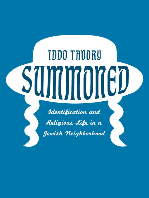 Title details for Summoned by Iddo Tavory - Available